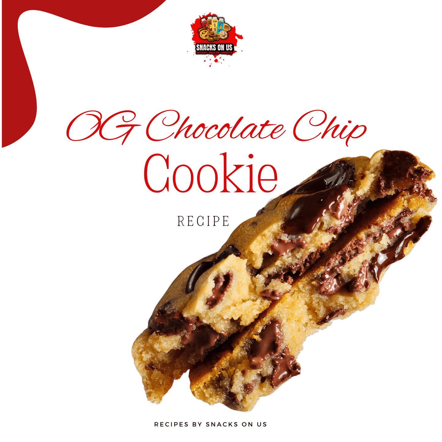 OG Chocolate Chip Cookie Recipe
